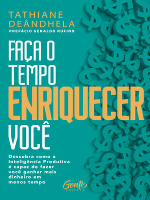 cover image of Faça o tempo enriquecer você